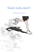 Cours Lola, cours !
